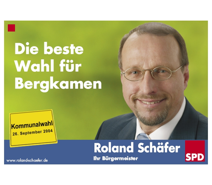 Wahlplakat Bürgermeister Roland Schäfer Bergkamen